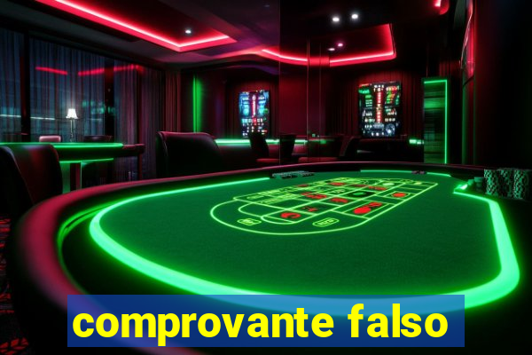 comprovante falso